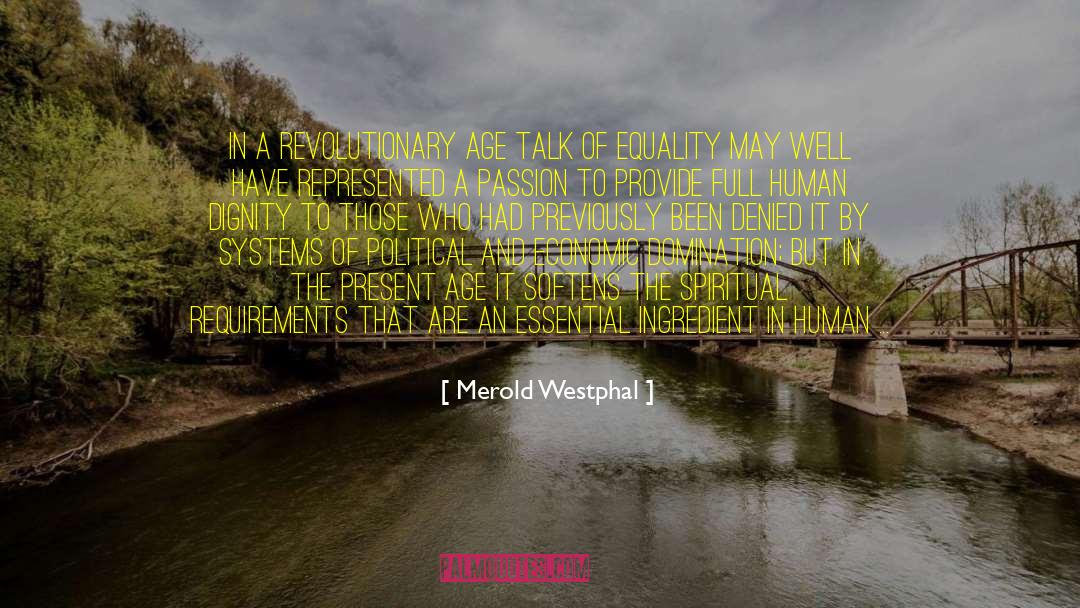 Essential Ingredient Of Life quotes by Merold Westphal
