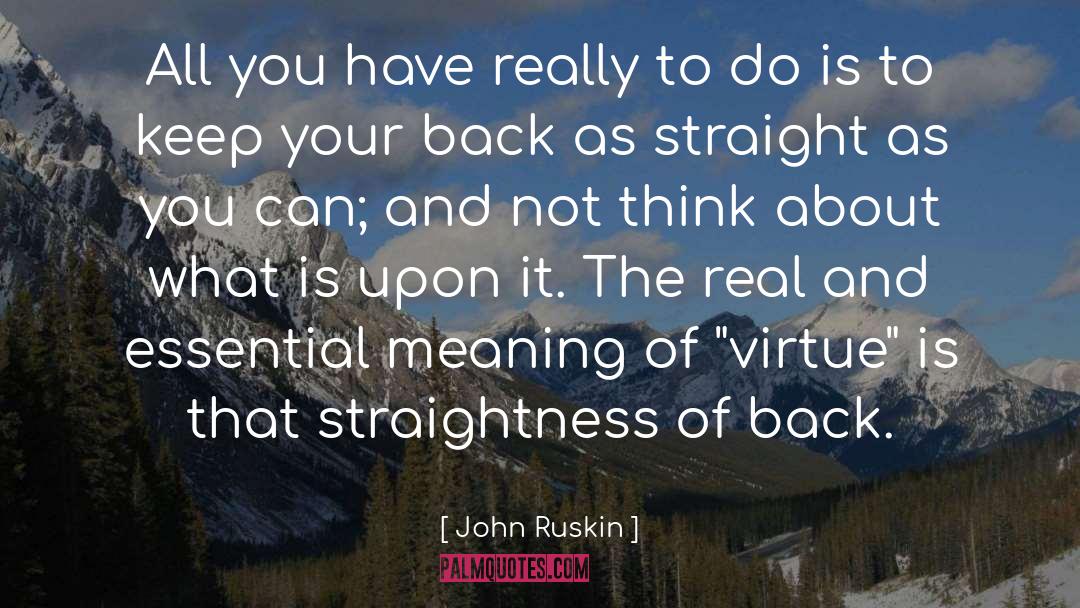 Essential Meaning quotes by John Ruskin
