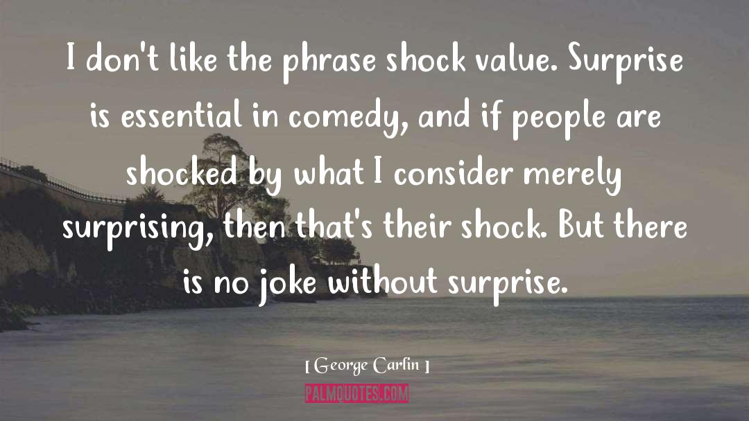 Essential Meaning quotes by George Carlin