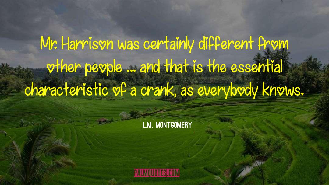 Essential Oils quotes by L.M. Montgomery