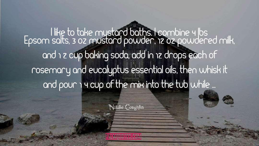 Essential Oils quotes by Natalie Coughlin
