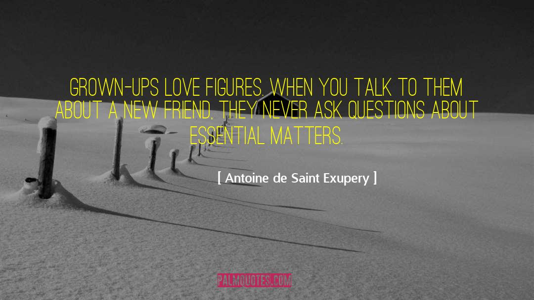 Essential Self quotes by Antoine De Saint Exupery