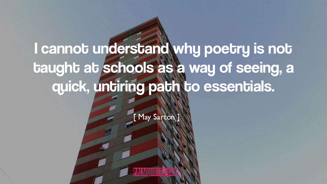 Essentials quotes by May Sarton