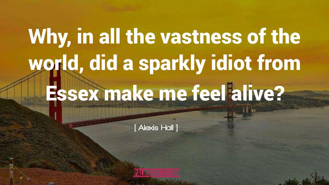 Essex quotes by Alexis Hall