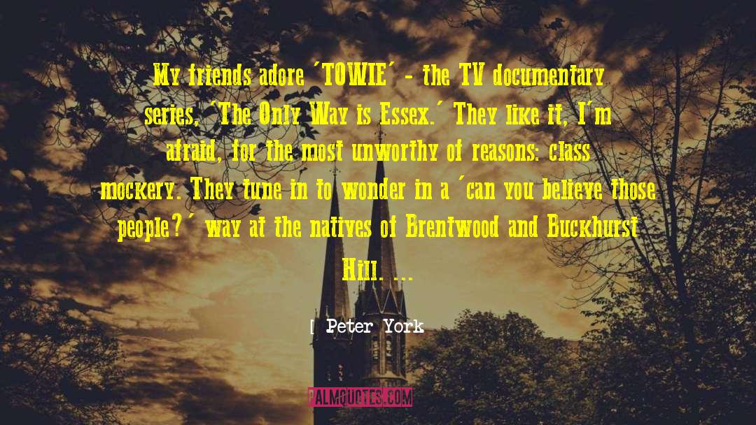 Essex quotes by Peter York