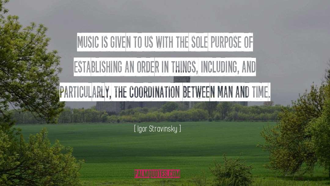 Establishing quotes by Igor Stravinsky