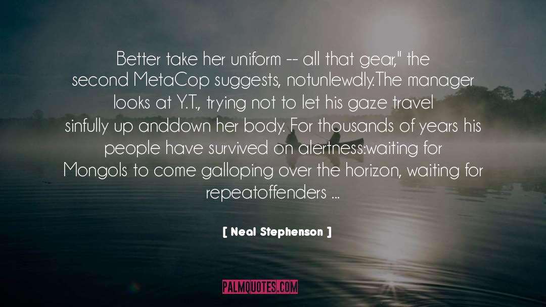 Establishing quotes by Neal Stephenson