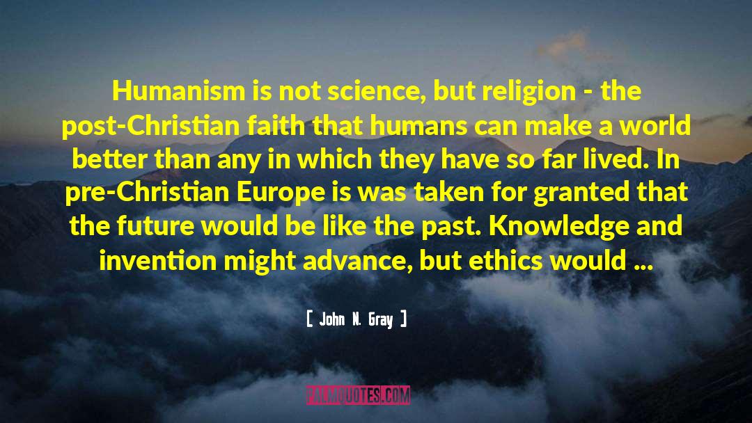 Establishment Of Religion quotes by John N. Gray