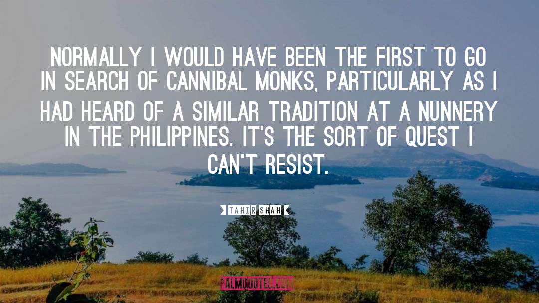 Estafa Philippines quotes by Tahir Shah