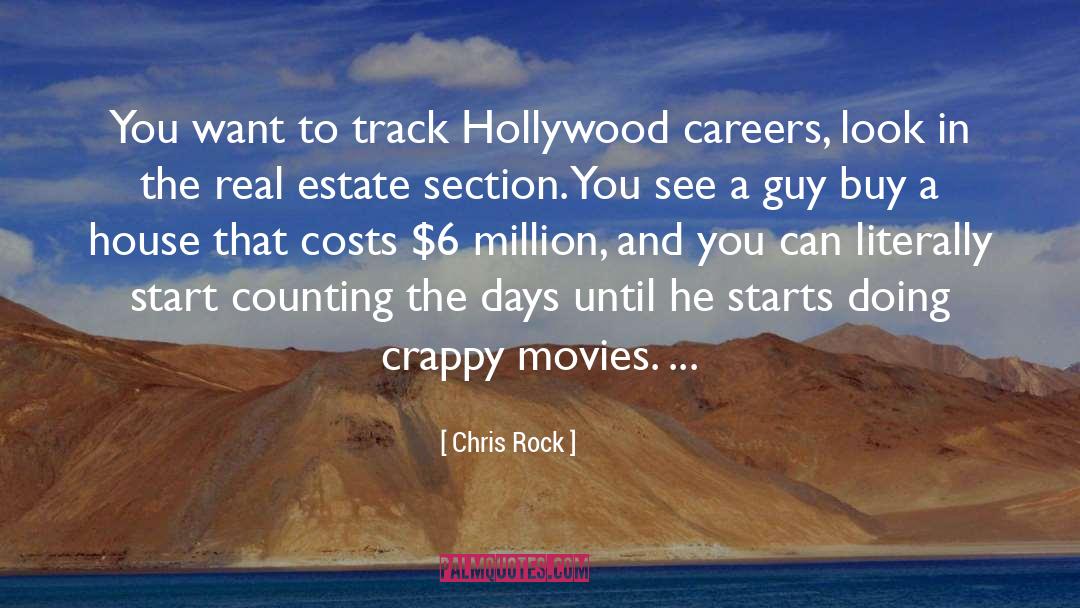 Estate quotes by Chris Rock