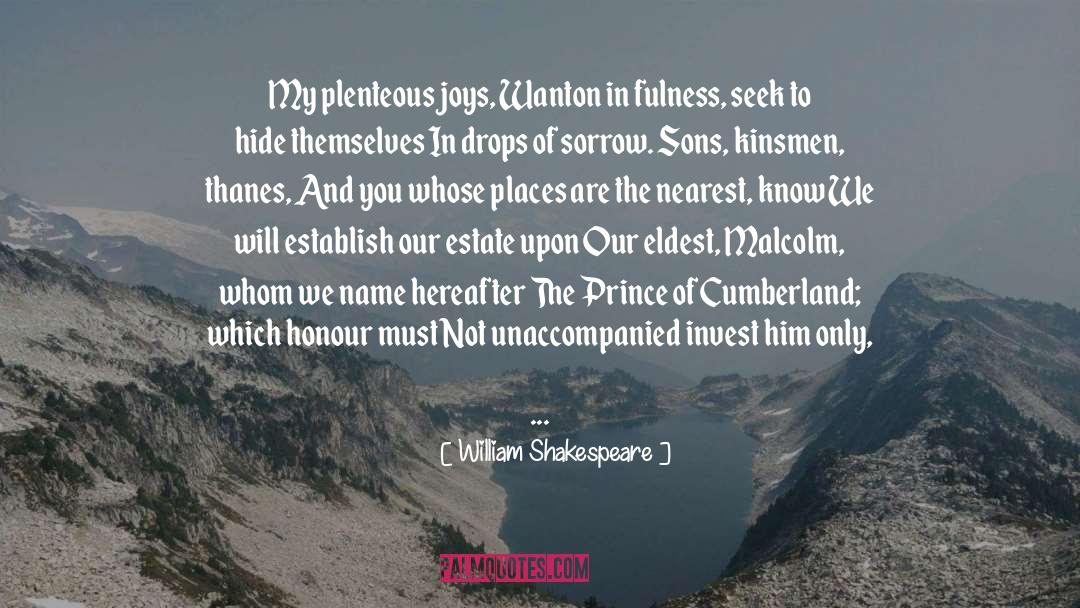 Estate quotes by William Shakespeare