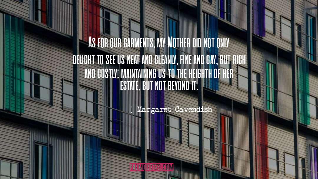 Estate quotes by Margaret Cavendish