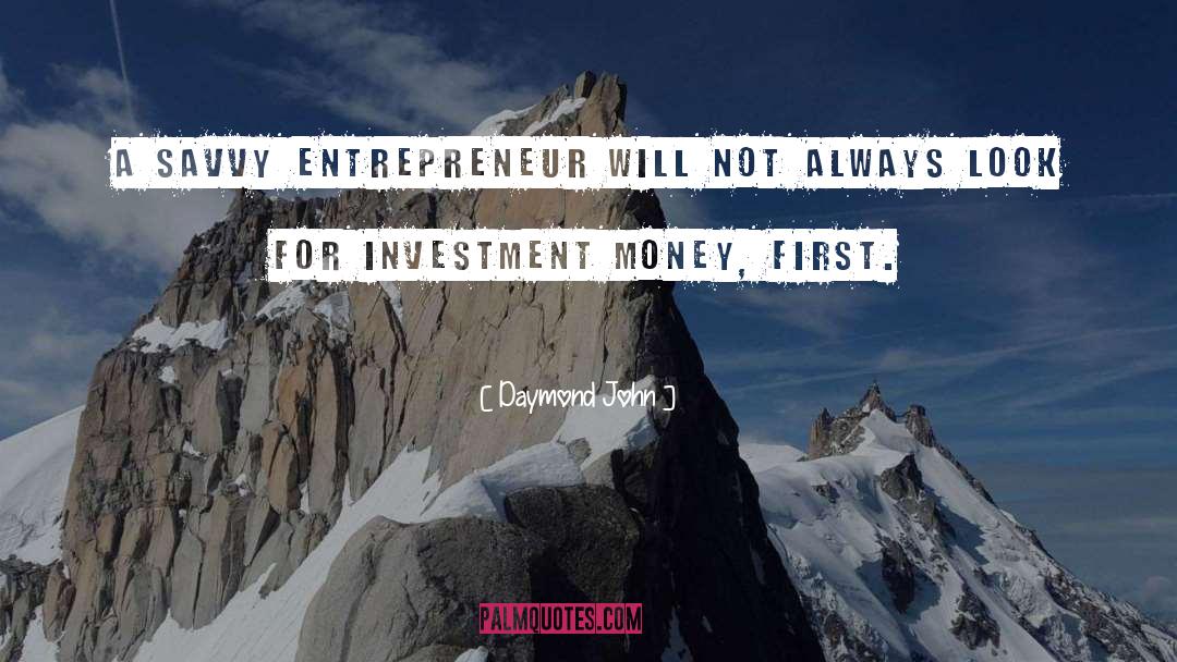 Estee Lauder Entrepreneur quotes by Daymond John