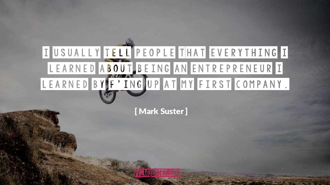 Estee Lauder Entrepreneur quotes by Mark Suster