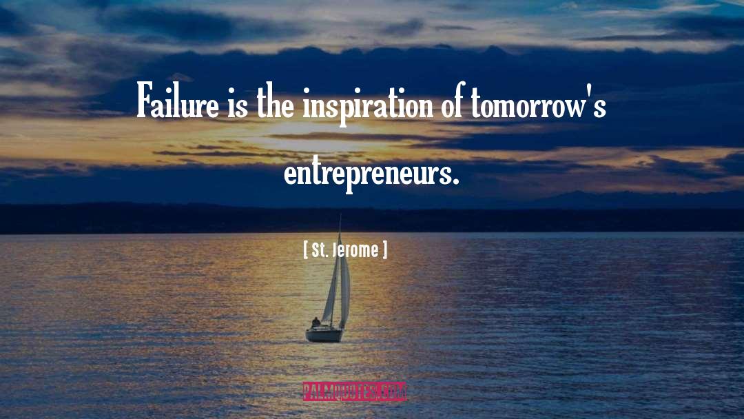 Estee Lauder Entrepreneur quotes by St. Jerome