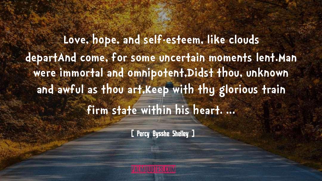 Esteem quotes by Percy Bysshe Shelley