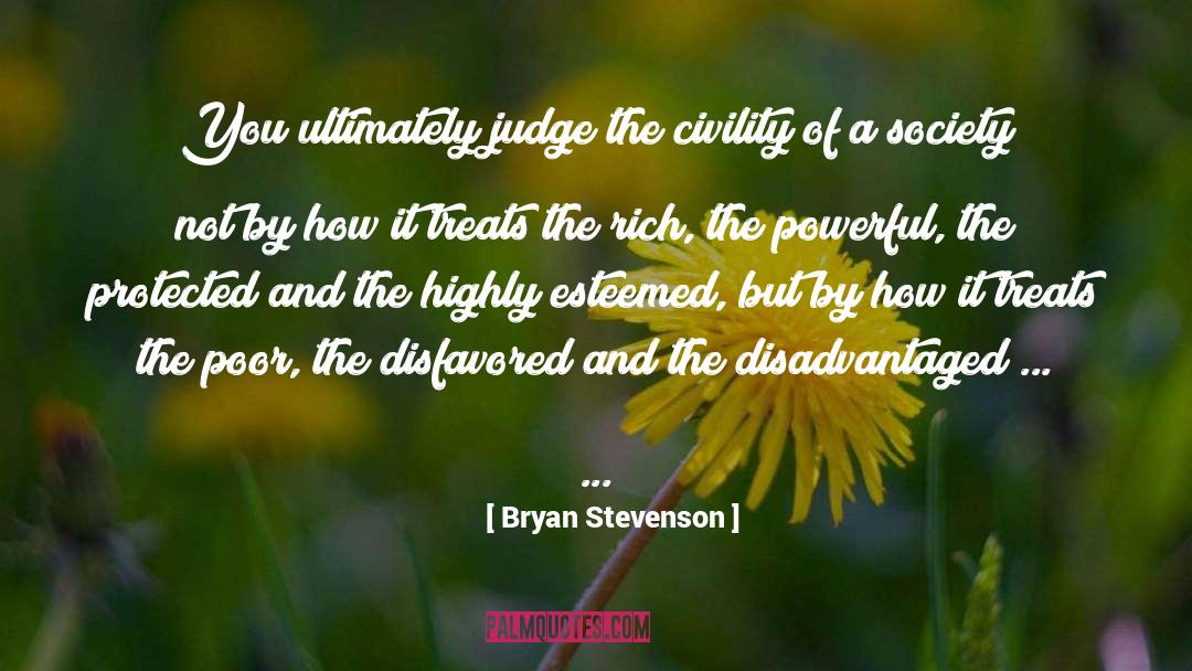 Esteemed quotes by Bryan Stevenson