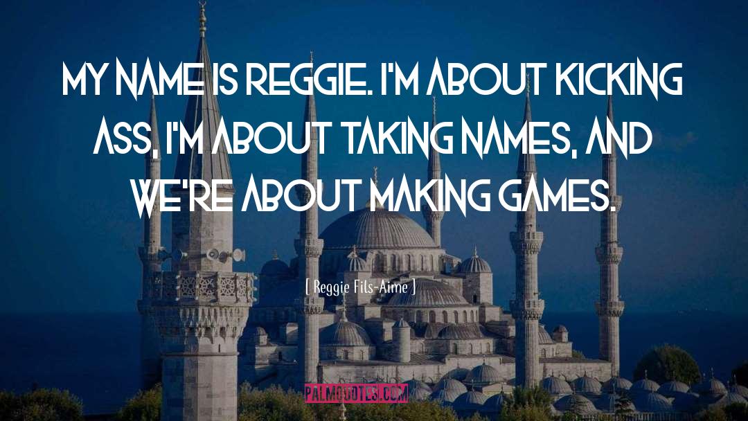 Estefano Aime quotes by Reggie Fils-Aime