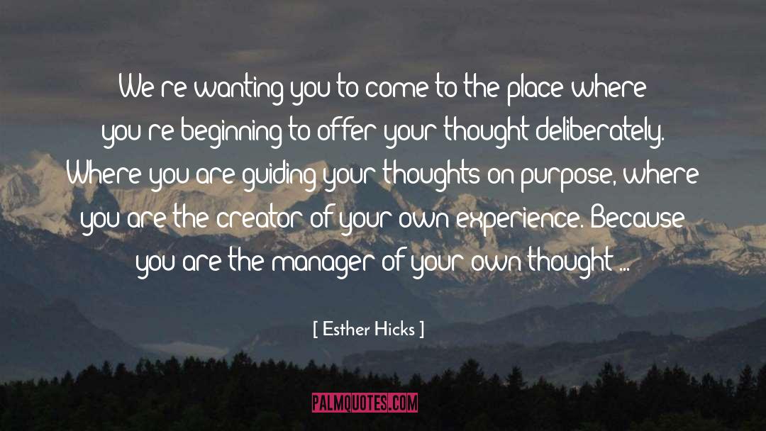 Esther Greenwood quotes by Esther Hicks