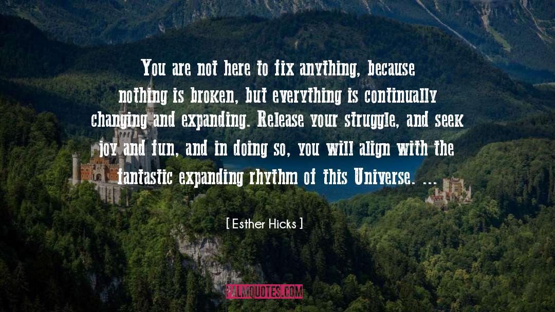 Esther quotes by Esther Hicks