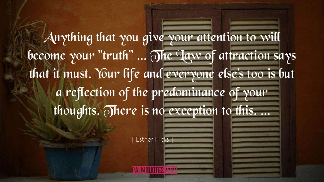Esther quotes by Esther Hicks