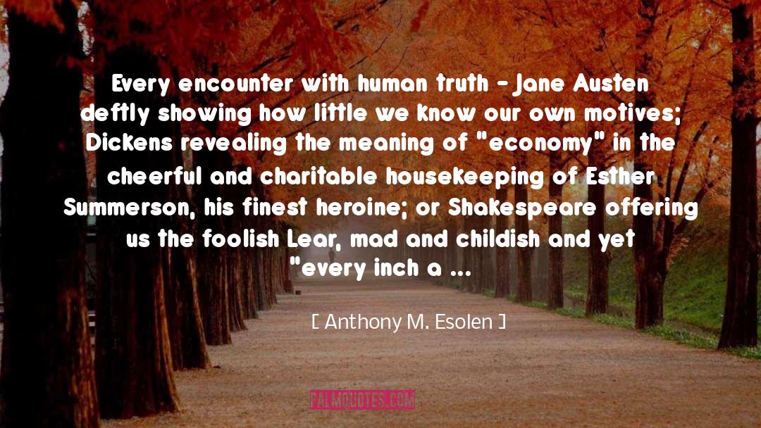 Esther quotes by Anthony M. Esolen