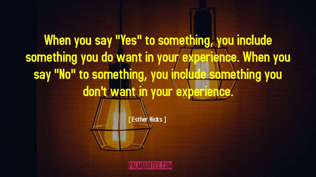 Esther T quotes by Esther Hicks