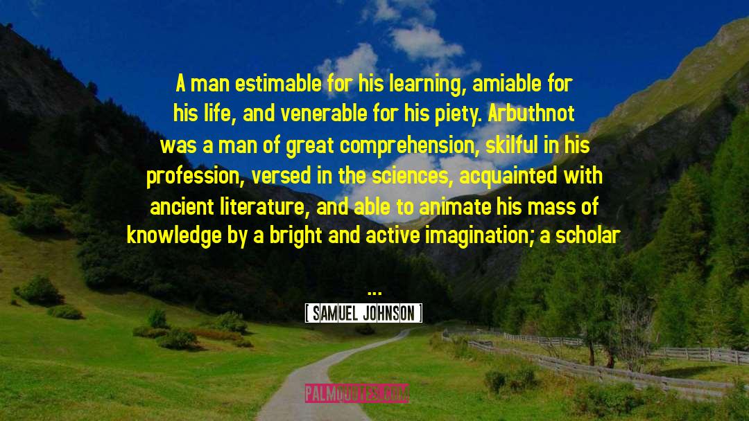 Estimable quotes by Samuel Johnson