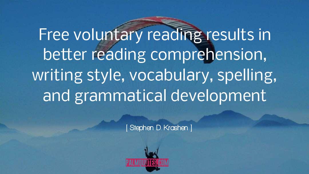 Estimable Spelling quotes by Stephen D. Krashen