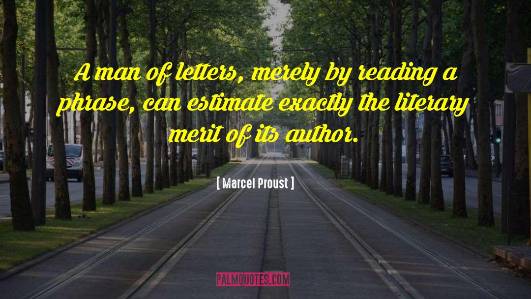 Estimate quotes by Marcel Proust
