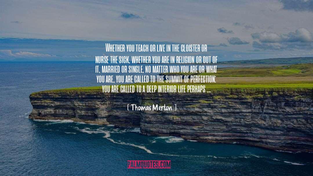 Estimated quotes by Thomas Merton