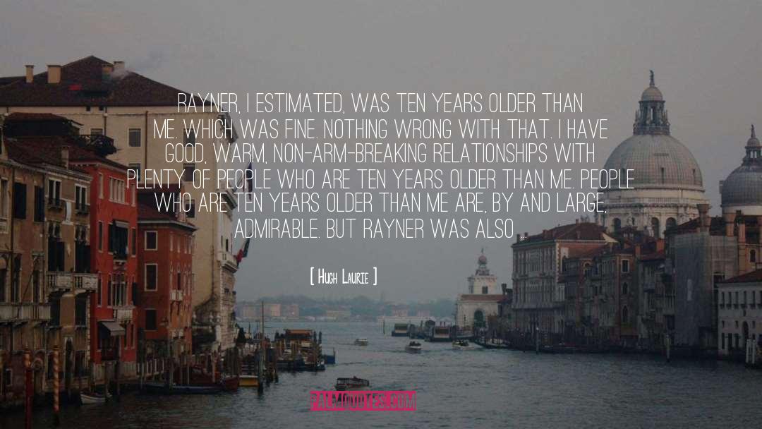 Estimated quotes by Hugh Laurie