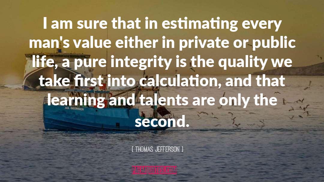 Estimating quotes by Thomas Jefferson