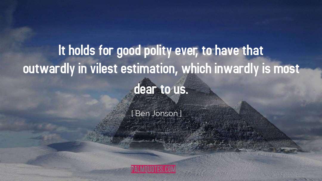 Estimation quotes by Ben Jonson