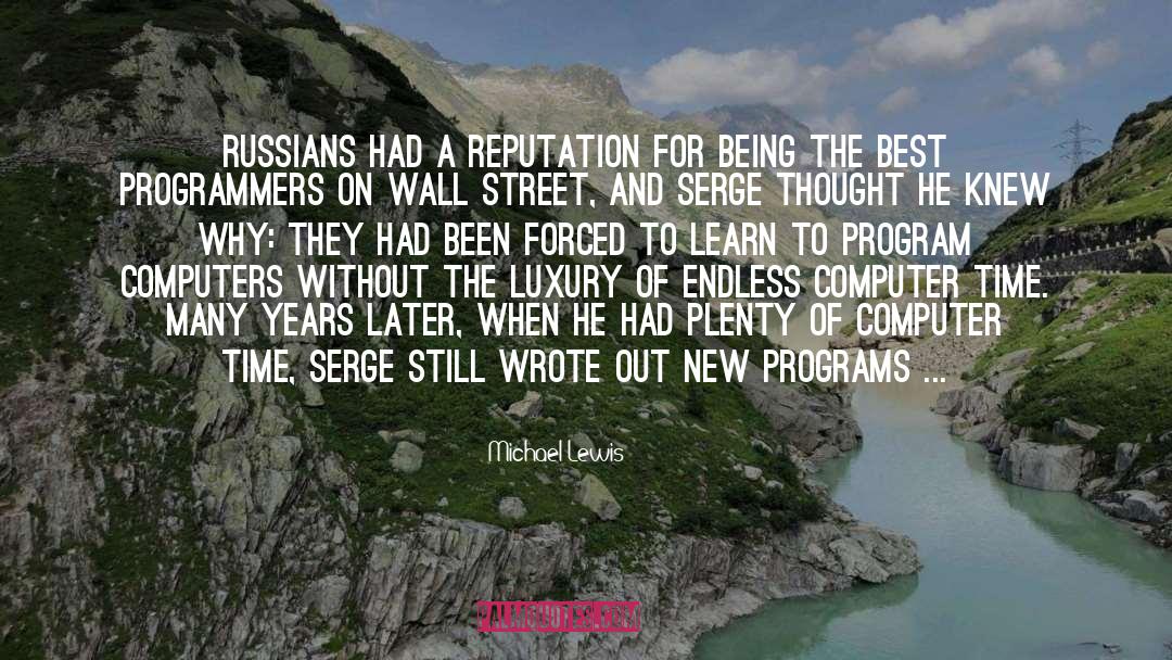 Estonians And Russians quotes by Michael Lewis