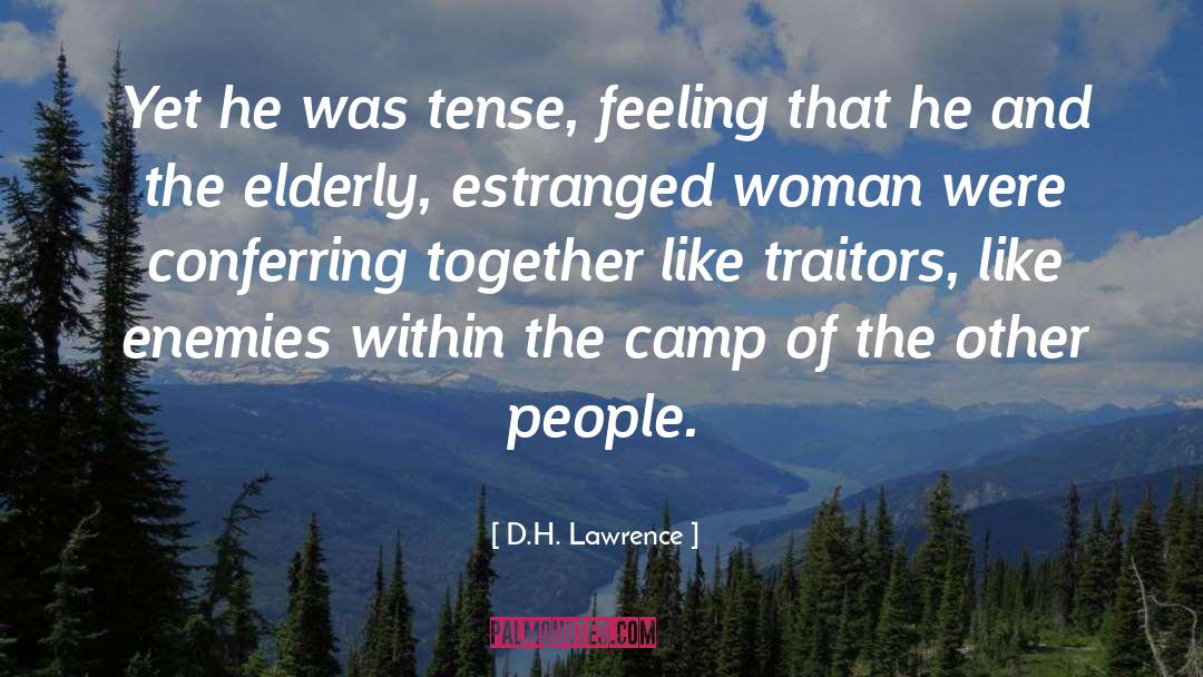 Estranged quotes by D.H. Lawrence