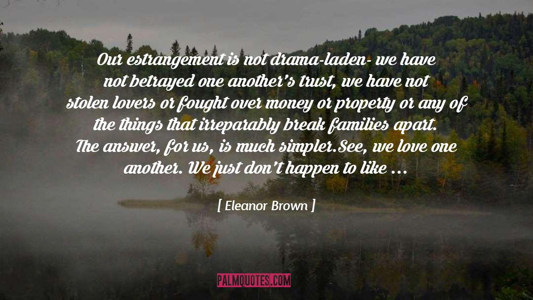 Estrangement quotes by Eleanor Brown