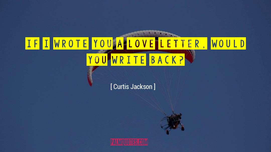 Estranho Love quotes by Curtis Jackson