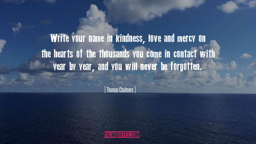 Estranho Love quotes by Thomas Chalmers