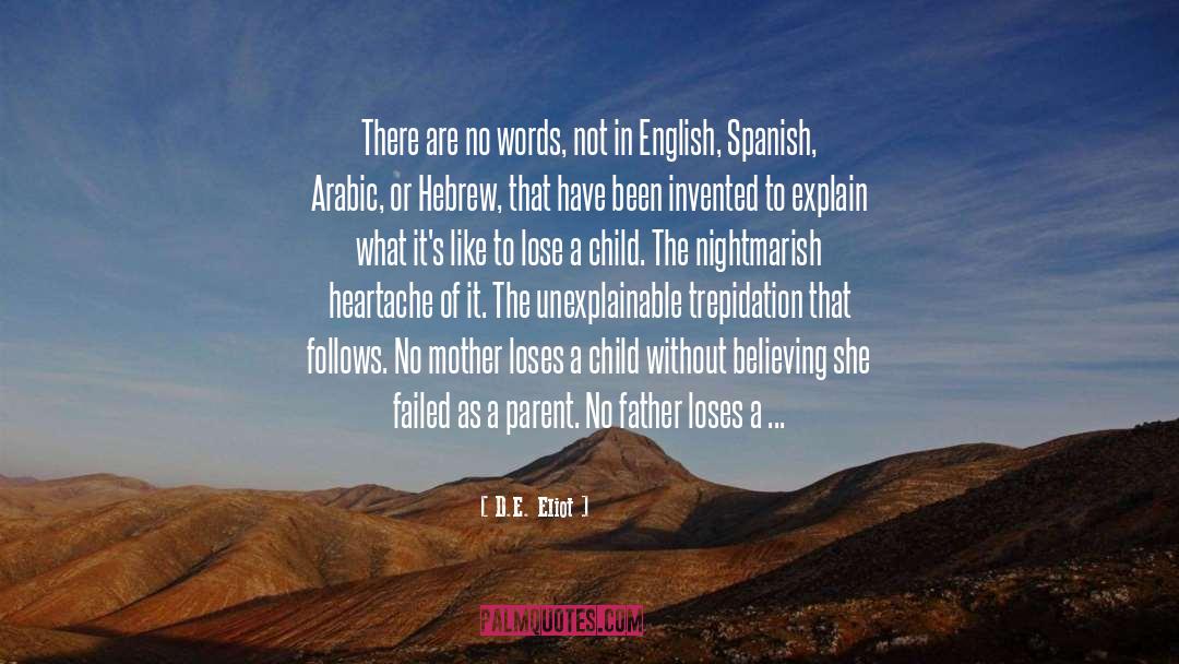 Estropean In English quotes by D.E. Eliot