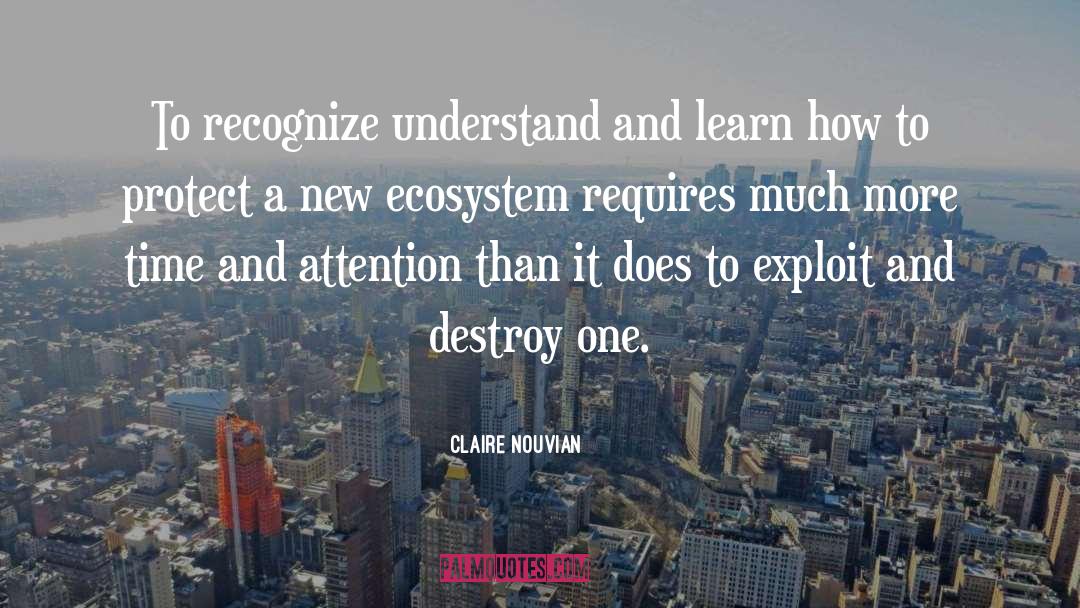 Estuarine Ecosystem quotes by Claire Nouvian