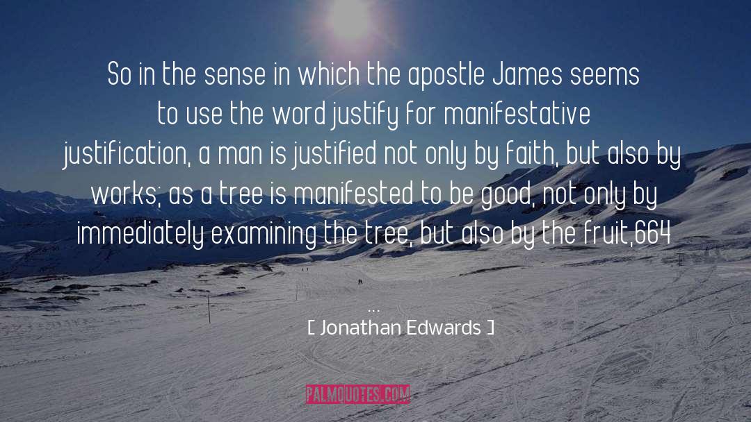 Esute It Works quotes by Jonathan Edwards