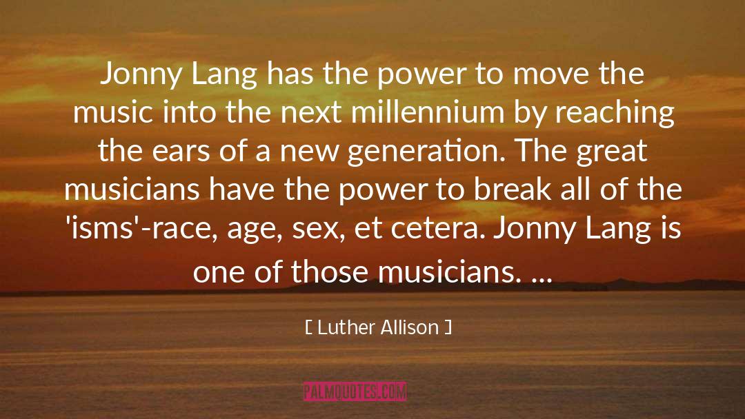 Et Cetera quotes by Luther Allison