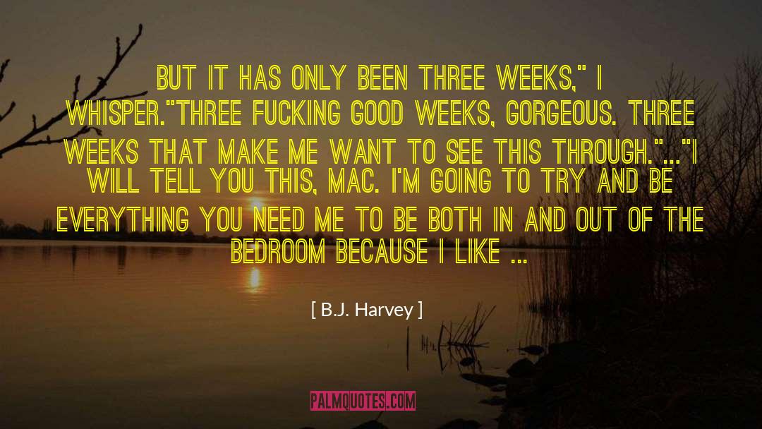 Etcher Mac quotes by B.J. Harvey