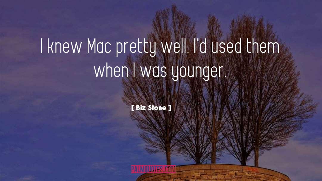 Etcher Mac quotes by Biz Stone