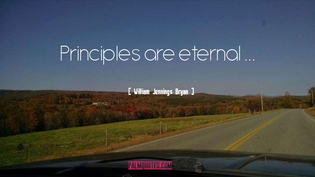 Eternal Bliss quotes by William Jennings Bryan