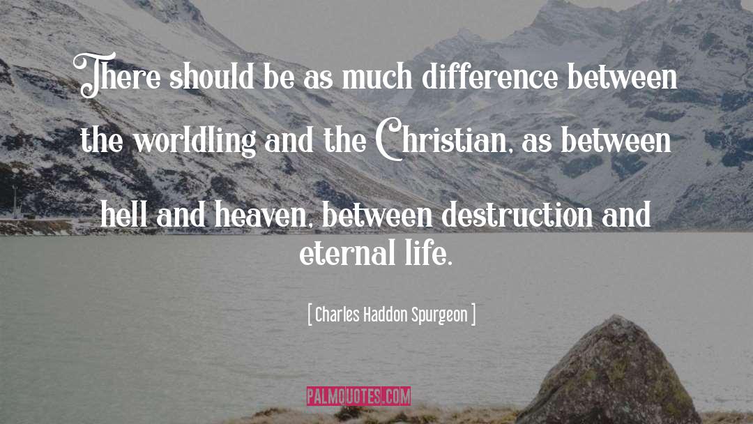 Eternal Bliss quotes by Charles Haddon Spurgeon