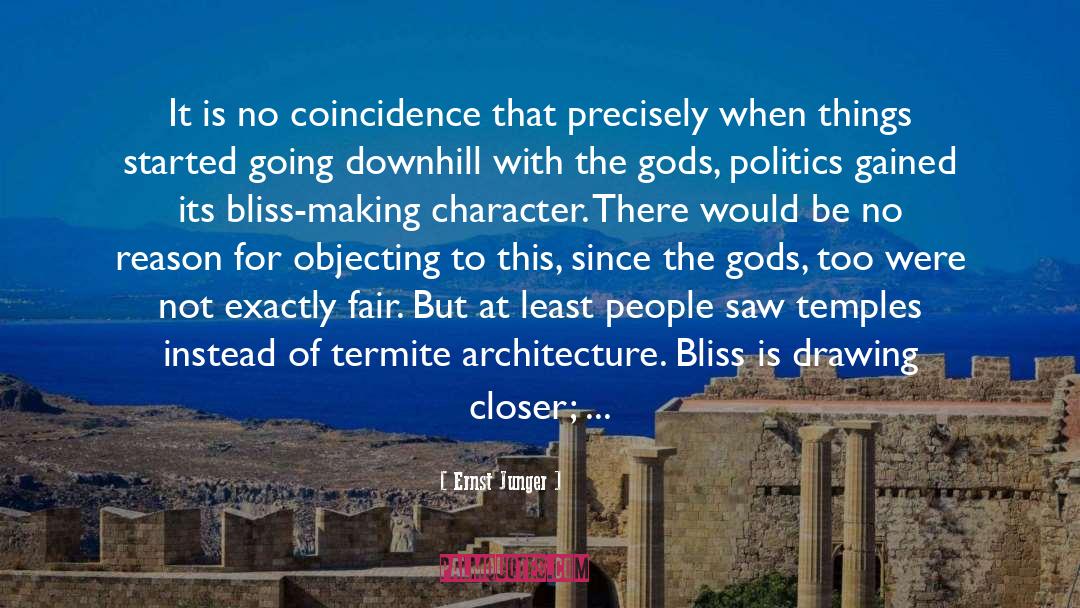 Eternal Bliss quotes by Ernst Junger