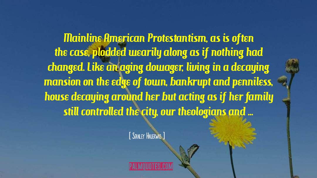 Eternal City quotes by Stanley Hauerwas