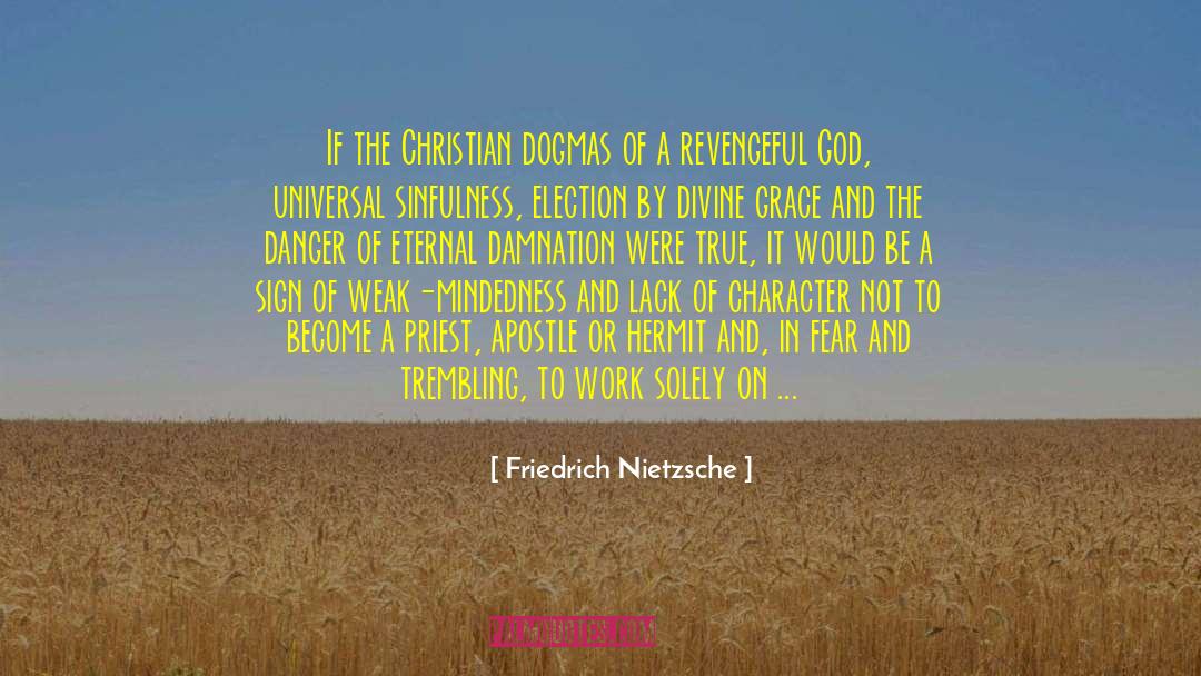 Eternal Damnation quotes by Friedrich Nietzsche